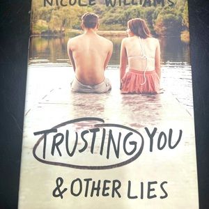 Trusting you and other lies